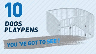 Top 10 Dogs Playpens Products // Pets Lover Channel Top 10 Dogs Playpens Products // Pets Lover Channel For More Details about these Dogs Playpens Products, Just Click this ...