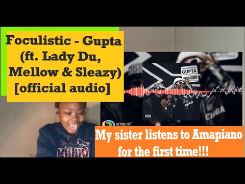 Foculistic -Gupta (ft. Lady Du, Mellow & Sleazy) [official audio] | REACTION