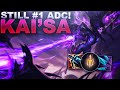 KAI&#39;SA IS STILL LEAGUES #1 ADC! | League of Legends