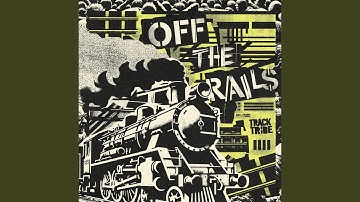 Off the Rails