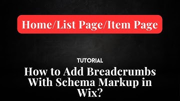 How to Add Breadcrumbs With Schema Markup in Wix? Full Tutorial