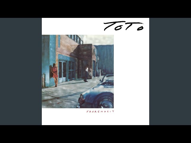 Toto - Fahrenheit