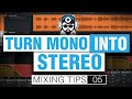Turn mono into stereo  weekly injection 05