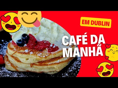 Vídeo: O melhor café da manhã em Dublin