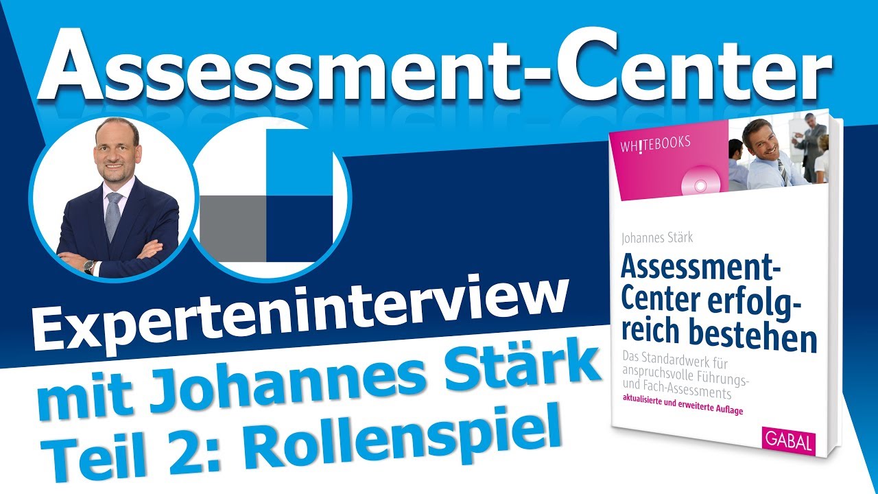 Assessment Center Erfolgreich Bestehen Tipps Fur S Ac Teil 1 Grundlagen Youtube