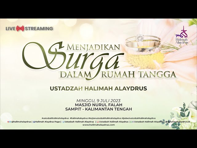 SURGA DALAM RUMAH TANGGA - USTADZAH HALIMAH ALAYDRUS class=