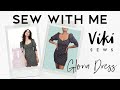 Sew along: Viki Sews Gloria Dress