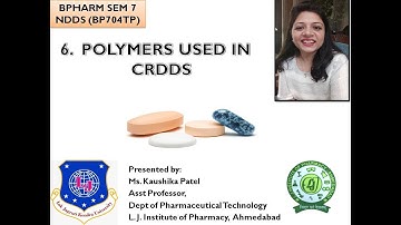 Sem 7_ NDDS_ Polymers used in CRDDS_Ms. Kaushika patel