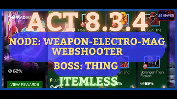 MCOC | 8.3.4 | Weapon-Electro-Mag Webshooter | Thing Boss | High Fidelity | Item less |
