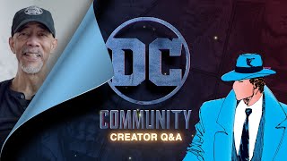 DC Creator Q&A Ep. 7: Denys Cowan | DC