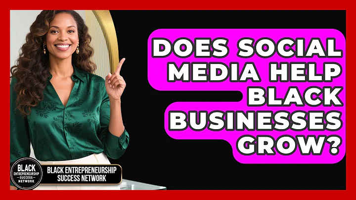 Does Social Media Help Black Businesses Grow? | Black Entrepreneurship Success Network News