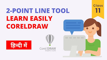CorelDRAW 2-Point Line Tool Tutorial: How to Use it in Hindi KK Learning Hub