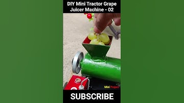 DIY Tractor grape juicer machine | Science project - #shorts @MiniProjectVerified