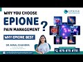Epione pain management center | Best treatment for chronic pains | Chronic pain | Dr. Minal Chandra