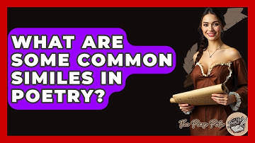 What Are Some Common Similes In Poetry? - The Prose Path