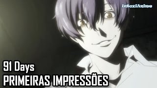 91 Days um anime sobre máfia e vingança.(Review) – Otaku World Br