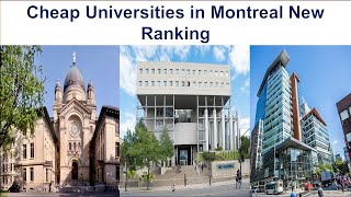 CHEAP UNIVERSITIES IN MONTREAL NEW RANKING