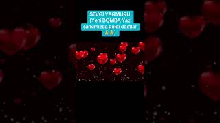 Sevgi̇ Yağmuru (Yeni Bomba Yaz Şarkımızda Geldi Dostlar🙏🙏)