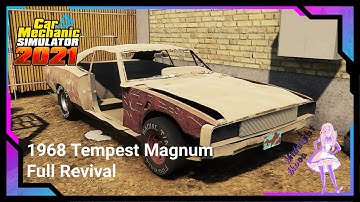1968 Tempest Magnum Full Revival! [] Car Mechanic Simulator 2021