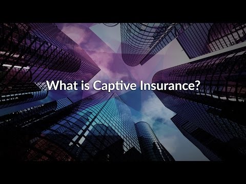 What Is Captive Insurance?