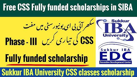 Fully funded scholarship | CSS preparatory classes phase III | Sukkur IBA University