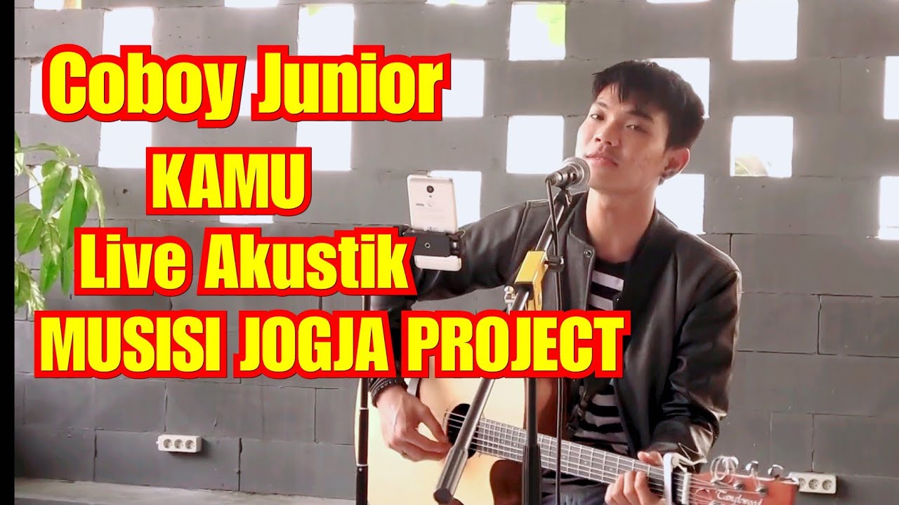 Kamu Coboy Junior Cover By Tri Suaka Youtube