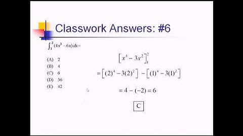 FTC - Integral Evaluation (Polynomials): Problem Set #2