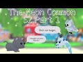 The Neon Common SEASON 2 EP1 - Roblox Adopt Me