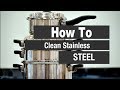 How to clean stainless steel