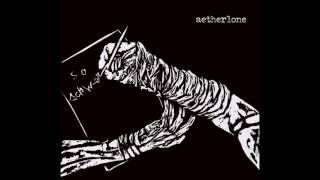 Video thumbnail of "Aetherlone - The Light"