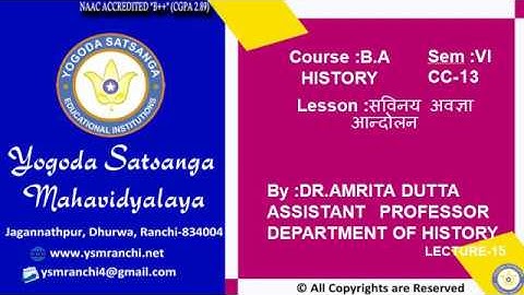 Lecture-15 | BA (History) Sem-06 | सविनय अवज्ञा आन्दोलन  By Dr. Amrita Dutta