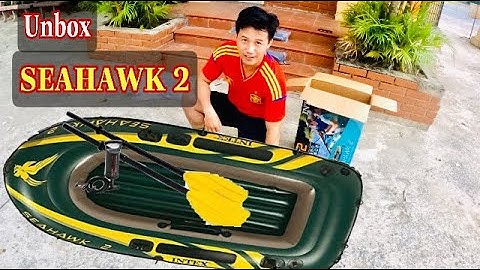 Đánh giá thuyền bơm hơi seahawk 2 người intex năm 2024