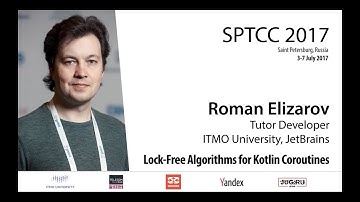 Roman Elizarov — Lock-Free Algorithms for Kotlin Coroutines (Part 2)