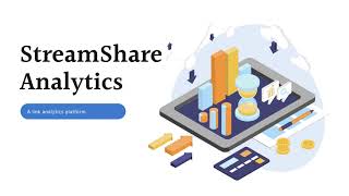 Introducing Streamshare Ytics And Link Shortening Service