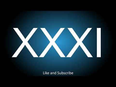 Meaning of the Roman Numeral - XXXI.