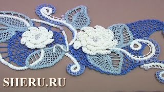 Irish Crochet Lace Урок 2 часть 2 из 3 Композиция в технике гипюрного кружева Irish Crochet Lace Урок 2 часть 2 из 3 Композиция в технике гипюрного кружева