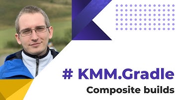 Kotlin Multiplatform Mobile. Gradle. Composite build