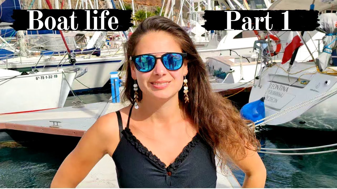 Boat life: living on a yacht full-time. The everyday routine (Part 1)