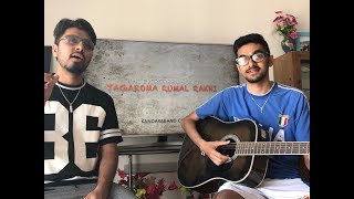 Video thumbnail of "Tagaro Ma Rumal Rakhi - Kandara band - cover by Nabin & Anuj || 2018"