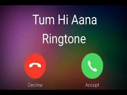 tum-hi-aana-new-hindi-song-ringtone-_-tum-hi-aana-lyric-ringtone-_-jubin-nautiyan-new-song-ringtone