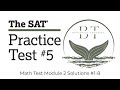 SAT Practice Test #5 | Math Module 2 | #1-8 Full Walk-Through + Strategies (Digital SAT 2025)