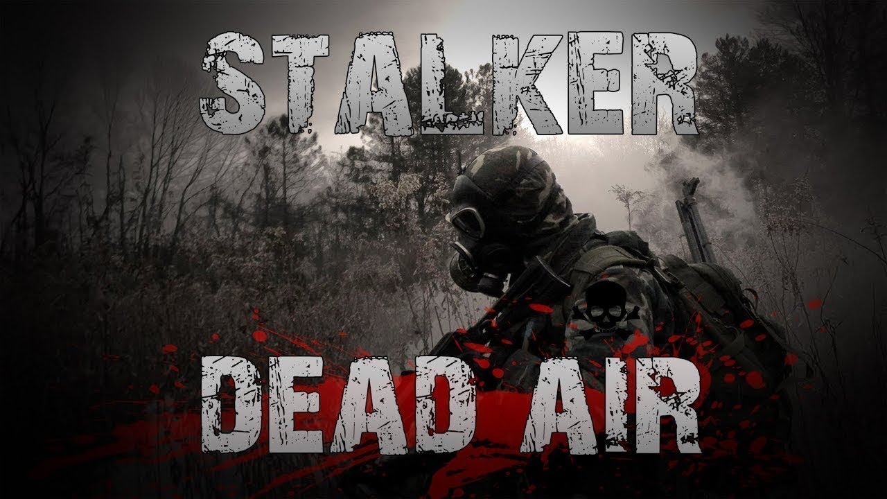 Игра дед эйр. Сталкер деад АИР. Stalker Dead Air Survival. S.T.A.L.K.E.R. Dead Air 1.0. Stalker Dead Air последняя версия.