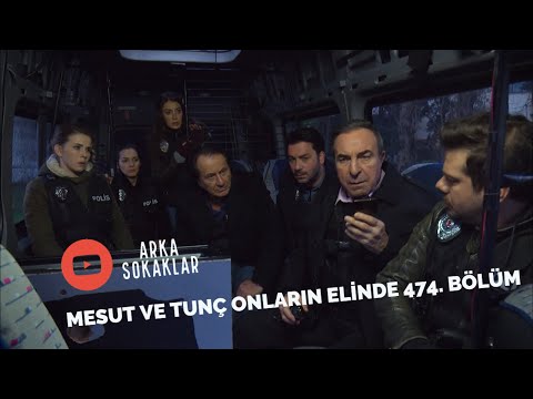 Mesut Ve Tunç Onların Elinde 474. Bölüm