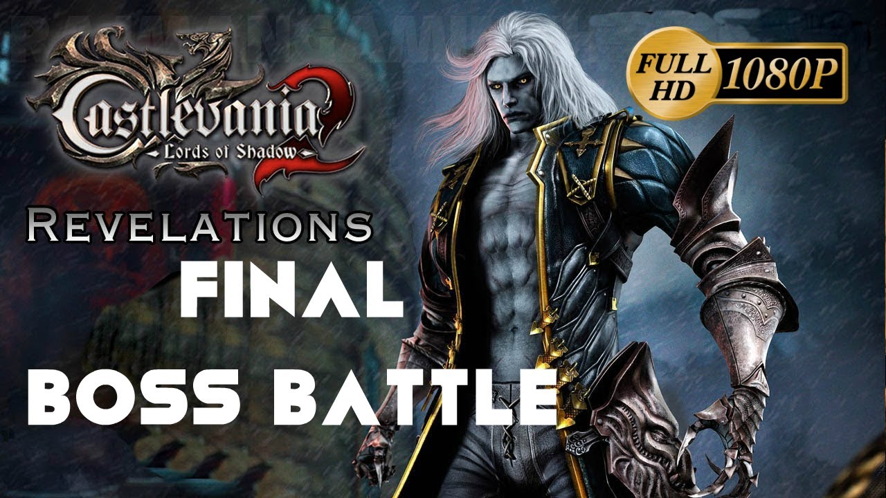 Castlevania Lords of Shadow 2 - Revelations DLC - Final BOSS BATTLE PC ...