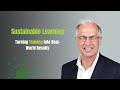 Sustainable Learning: Turning Training into Real-World Results