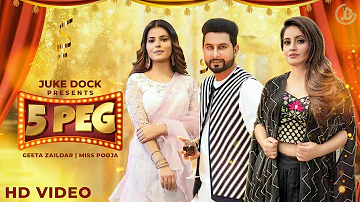 5 Peg : Geeta Zaildar & Miss Pooja | Official Video | Jassi X | Punjabi Song 2022 | Juke Dock