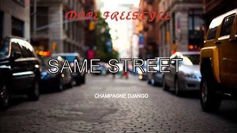 Champagne DJANGO - Dope "Freestyle"