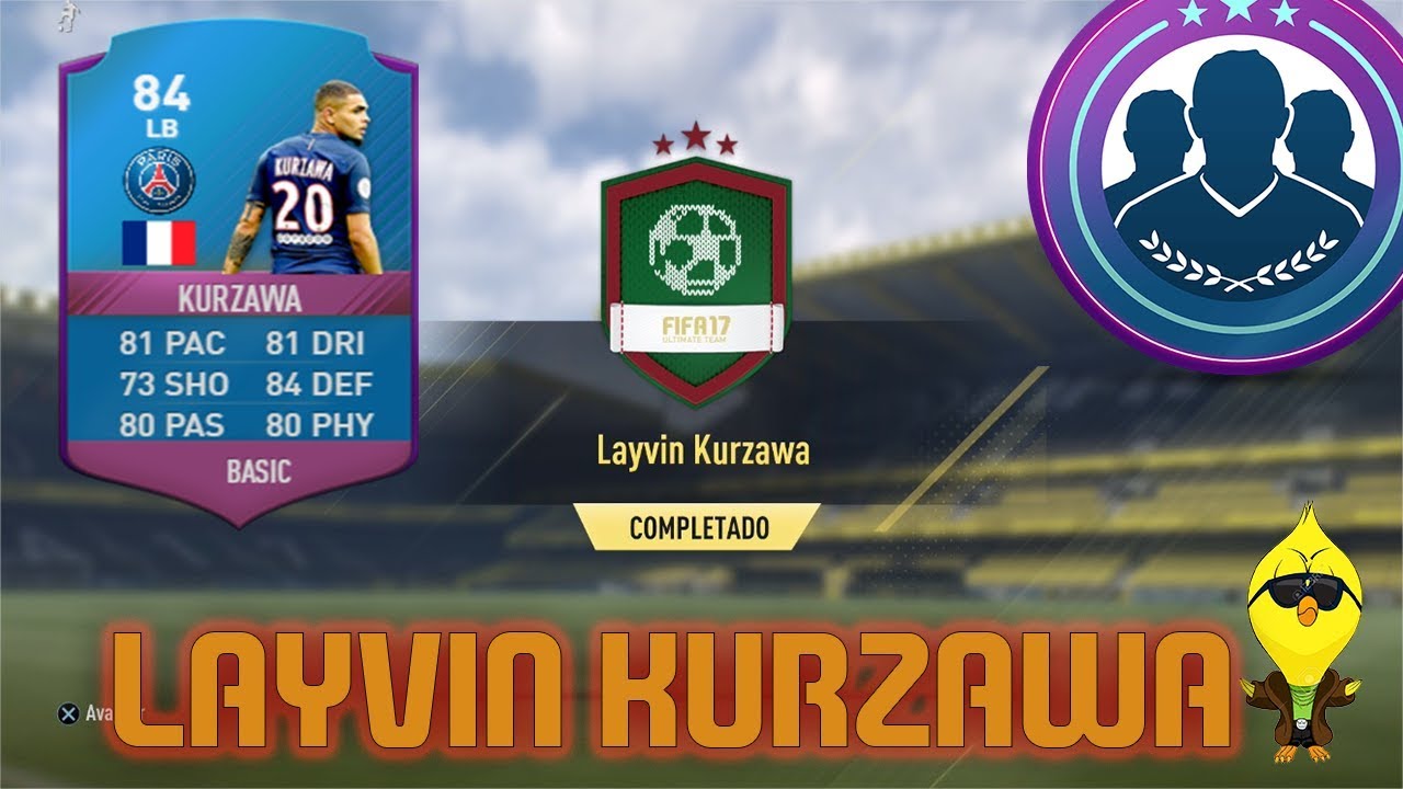 FIFA 17 Desafió de plantillas SBC completado-LAYVIN KURZAWA- Barato-Pollitoyeison
