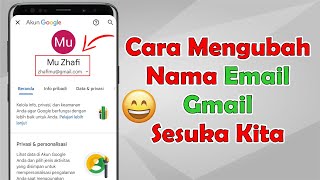 Cara Mengubah Nama Email Akun Google