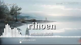 Lagu aceh terbaru 2019/ rihoen'misbah alzizi